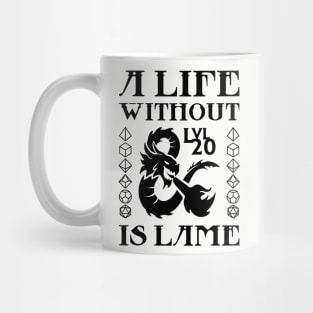 A Life Without DND is Lame Mug